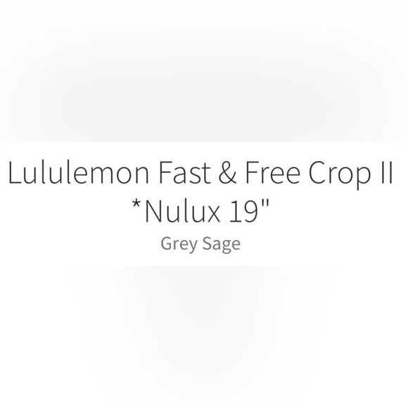 Lululemon Fast & Free Crop II *Nulux 19" Grey Sage - Picture 6 of 12